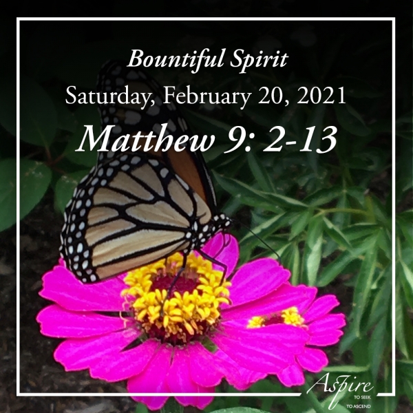 Bountiful Spirit - February 20, 2021