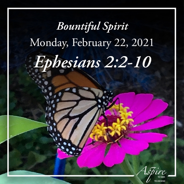 Bountiful Spirit - February 22, 2021