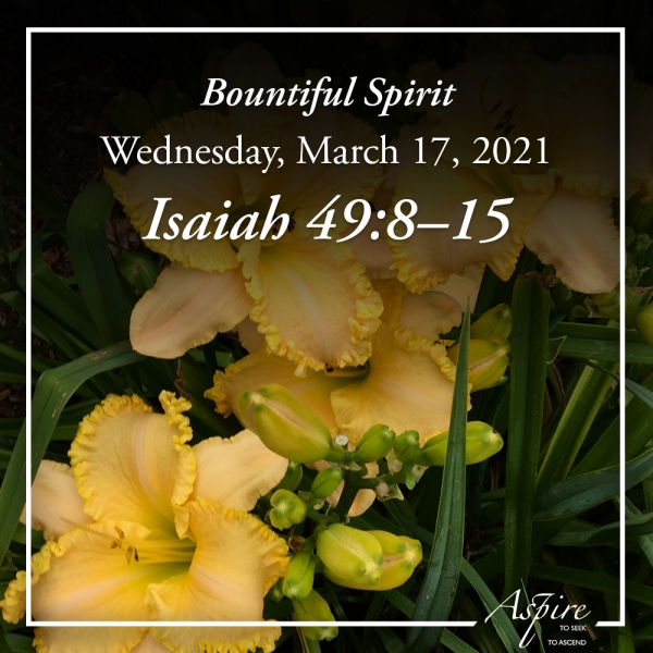 Bountiful Spirit - March 17, 2021