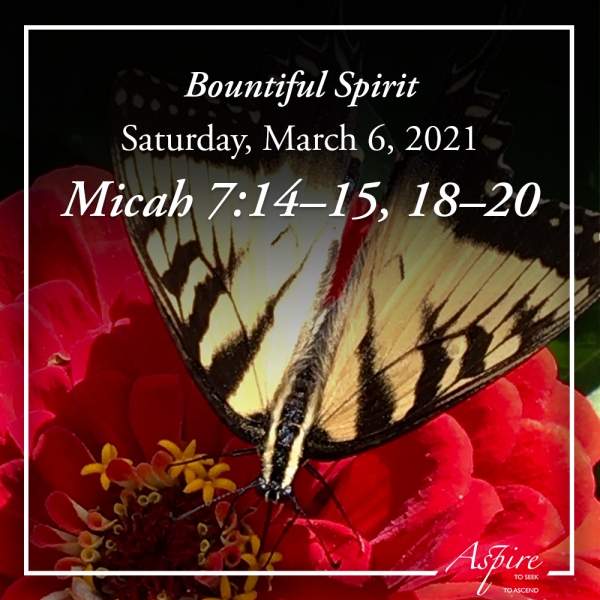 Bountiful Spirit - March 6, 2021